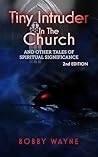 Tiny Intruder in the Church by Bobby Wayne