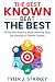 The Best Known, Beat the Best