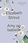 Amy og Isabelle by Elizabeth Strout