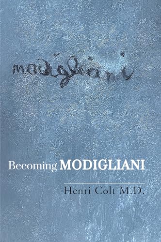 Becoming Modigliani (Kindle Edition)