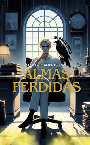 O Departamento das Almas Perdidas (Portuguese Edition)