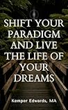 Shift Your Paradi...