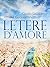 Lettere d'amore (Italian Edition)