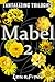 Mabel 2 (Tantalizing Trilogies #5)