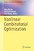 Nonlinear Combinatorial Optimization (Springer Optimization and Its Applications Book 147)
