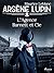 Arsène Lupin -- L'Agence Ba...