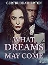 What Dreams May Come