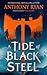 A Tide of Black Steel (Age ...