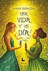 Una vida y un día (Spanish Edition) Book cover for Una vida y un día (Spanish Edition)
