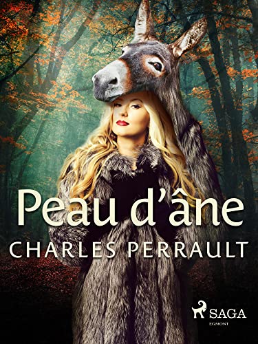 Peau d'âne (Classiques de la littérature jeunesse) (French Edition)