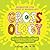 Grossology: The Science of Really Gross Things!: Commemorative Edition: Celebrating Over 30 Years of Grossology!