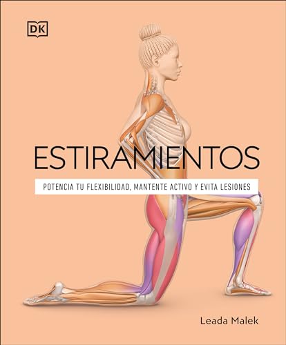 Estiramientos (Science of Stretch) (The Science of Fitness) (Spanish Edition)