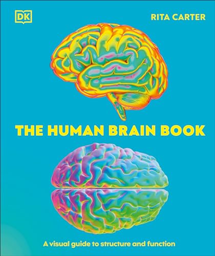 The Human Brain Book: A Visual Guide to the Structure and Function (Hardcover)