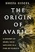 The Origin of Avarice: A Jo...