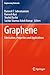 Graphene: Fabrication, Properties and Applications (Engineering Materials)