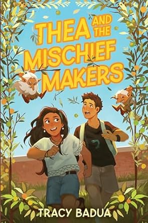 Thea and the Mischief Makers