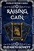 Raising Cain (Paths of Prophecy #1)