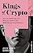 Kings of Crypto: Wie ein St...