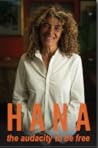 Hana: The Audacit...