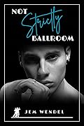 Not Strictly Ballroom