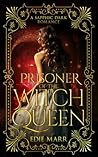 Prisoner of the Witch Queen (Wildwood)