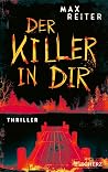 Der Killer in dir...