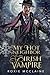 My Hot Neighbor is an Irish Vampire: A Morrigan Brotherhood Romance (The Morrigan Brotherhood)