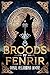 Broods of Fenrir (Broods of...