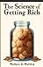 The Science of Getting Rich
