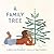 A Family Tree: An Ojibwe Picture Book About Nature, Resiliency, and Roots for Children (Ages 4-8)