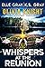 Whispers at the Reunion (Olivia Knight FBI Mystery Thriller Book 13) by Elle Gray