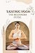 Tantric Yoga by Emily Greene