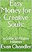 Easy Money for Creative Sou...