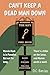 Can’t Keep a Dead Man Down (After Life #2)