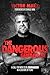 The Dangerous Gentleman: A ...