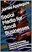 Social Media for Small Busi...