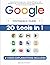 Google Workspace Guide: Unlock Every Google App – Elevate Efficiency with Exclusive Tips, Time-Savers & Step-by-Step Screenshots for Quick Mastery [II EDITION]