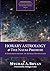 Horary Astrology & the Natal Promise by Mychal A. Bryan