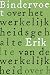 Over het werkelijkheidsgehalte van de werkelijkheid