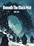 Beneath The Black Mist: Reb...