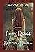 Fairy Rings & Burning Things: Book #2 Bramble Fairies Series (Bramble Fairies of Sidhe)