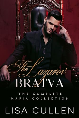 The Lazarov Bratva (The Bratva, #4)