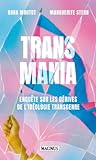 Transmania by Dora Moutot