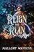 Reign and Ruin