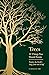 Trees: 10 Things You Should Know