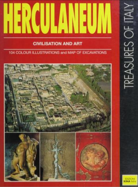 Herculaneum: Civilisation and Art: Treasures of Italy
