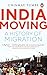 India Moving: A History of Migration