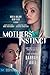 Mothers' Instinct : Movie Tie-in