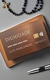 Dignidade (Portuguese Edition)