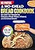 A No-Knead Bread Cookbook by Octavia Morris
